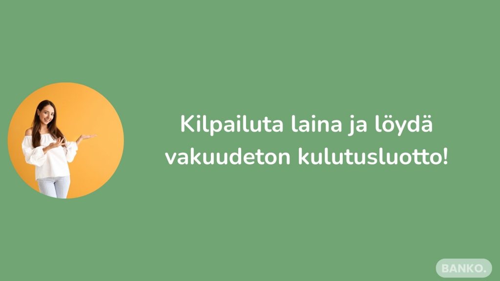 Kilpailuta vakuudeton kulutusluotto